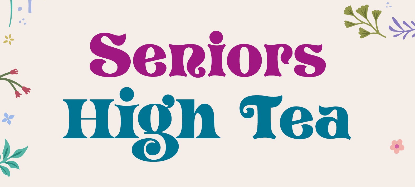 Seniors High Tea