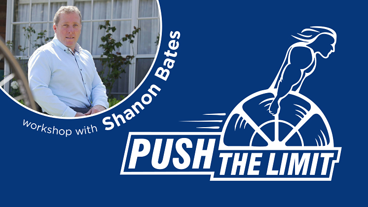 Shanon Bates - Push the Limit workshop